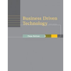 Test Bank for Business Driven Technology, 5e Paige Baltzan